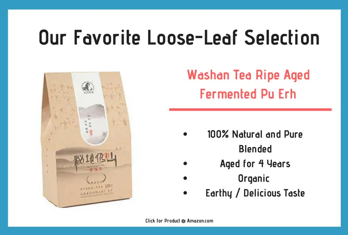 Our Favorite Loose pu-erh Tea selection