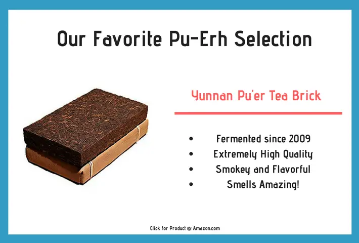 Our favorite pu-erh tea selection